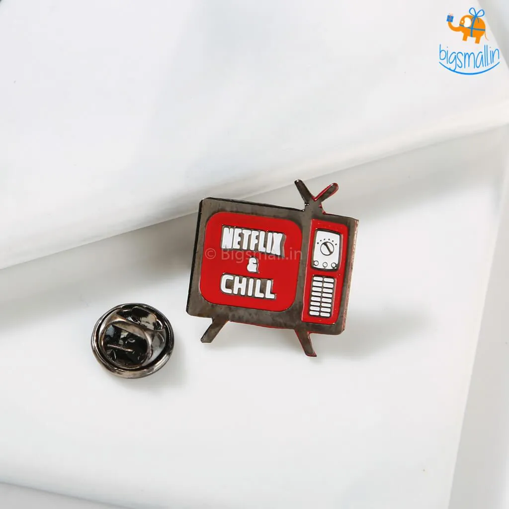 Netflix & Chill Metallic Lapel Pin